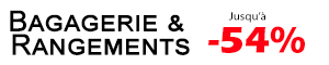 Bagagerie & Rangement
